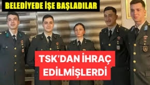TSK'dan ihraç edilen teğmenler işe başladı