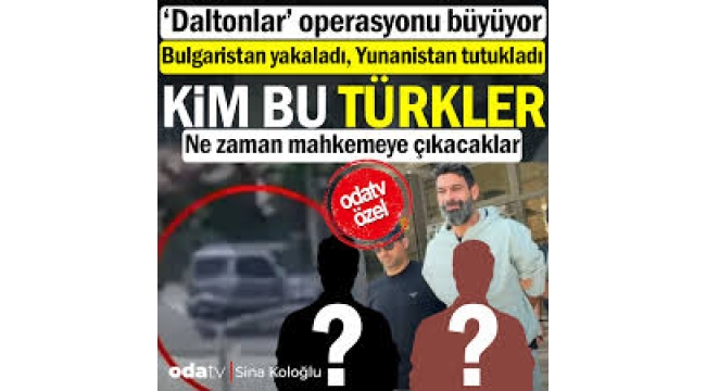 Bulgaristan yakaladı, Yunanistan tutukladı: Kim bu Türkler