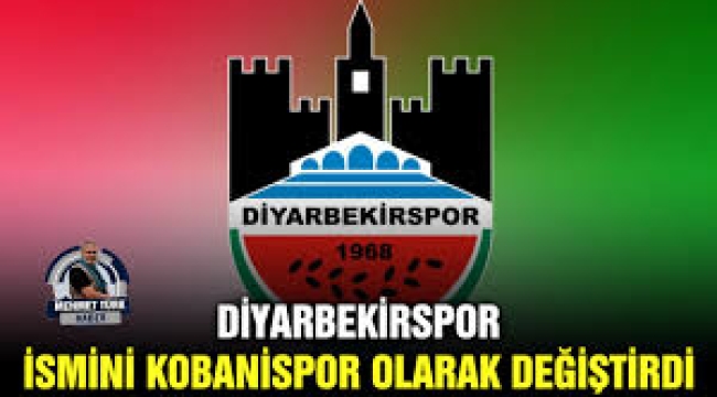 Diyarbekirspor adını değiştirdi tepki yağdı