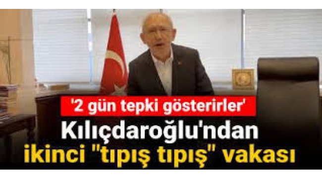 Kemal Kılıçdaroğlu hakkında bir flaş iddia daha! '2 gün tepki gösterirler...'