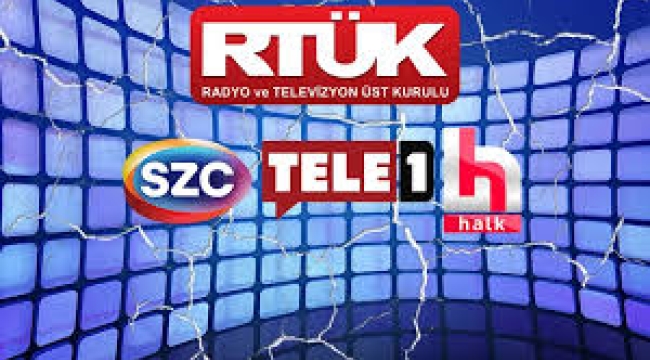 RTÜK'ten Halk TV, Tele 1 ve Sözcü TV'ye ceza yağdı!