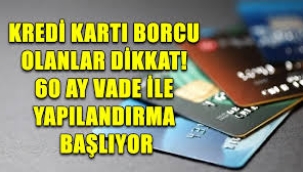 Bankaya borcu alanlar dikkat! yapılandırma geliyor