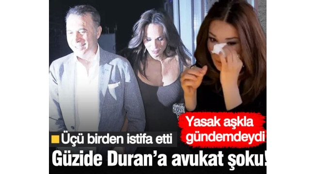 Yasak aşkla gündemdeydi! Güzide Duran'a avukat şoku...