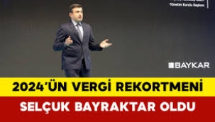 2024'ün vergi rekortmeni Selçuk Bayraktar oldu