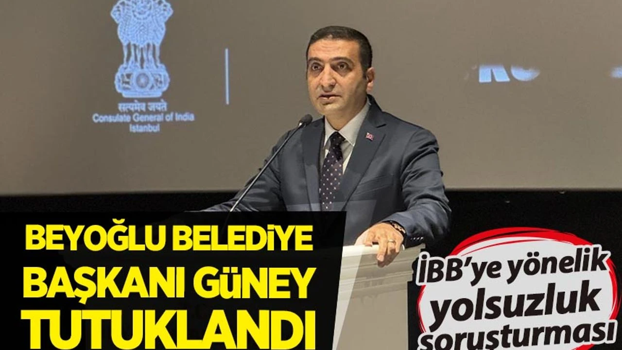 Beyoğlu Belediye Başkanı İnan Güney tutuklandı