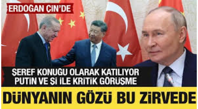 Cumhurbaşkanı Erdoğan, Çin'de!