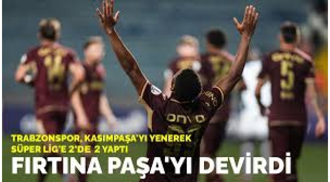  Fırtına 2'de 2 yaptı