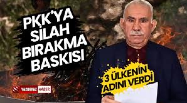 PKK'ya silah bırakmayın baskısı! Öcalan, 3 ülkenin adını açık açık verdi!