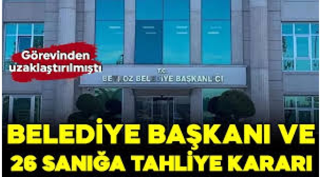 Alaattin Köseler ve 25 sanığa tahliye
