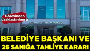 Alaattin Köseler ve 25 sanığa tahliye