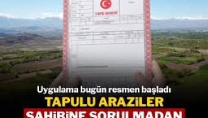 Bugünden itibaren tapulu araziler sahibine sorulmadan kiraya verilecek