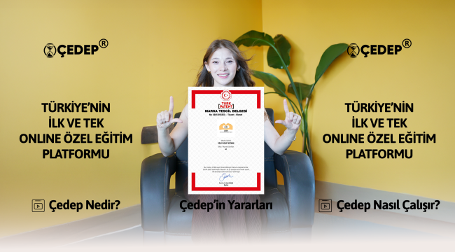 ÇEDEP® – Türkiye'nin İlk ve Tek Online Özel Eğitim Modeli