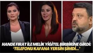 Hande Fırat'la Yiğitel birbirine girdi
