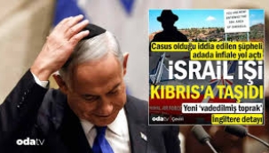 Kıbrıs'a göz dikti: Sayılarla İsrail tehlikesi