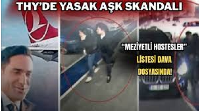 THY'deki boşanma davasıyla patlayan skandalda ikinci perde