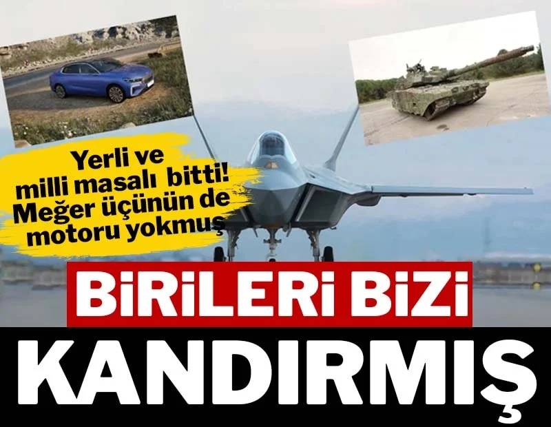 Üçü de yerli-milli değilmiş