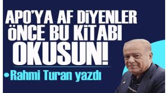 "APO'ya af" diyenler önce bu kitabı okusun!