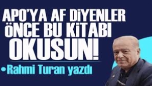 "APO'ya af" diyenler önce bu kitabı okusun!
