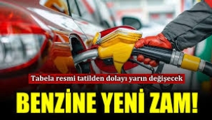  Benzine zam geliyor: Yarından itibaren geçerli olacak