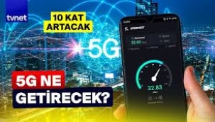Cepte 5G dalgası: Önceki nesil telefonlara ne olacak
