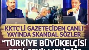 KKTC'li gazeteciden canlı yayında skandal sözler