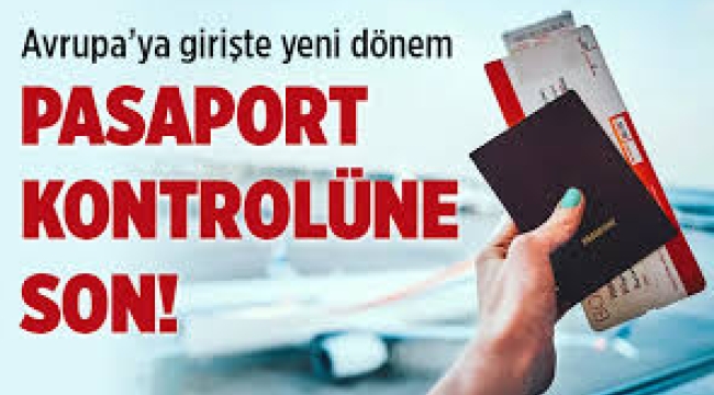 Pasaport kontrollerini unutun: Avrupa'ya girişte yeni dönem başlıyor