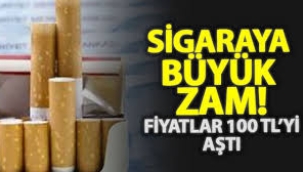 Sigaraya zam geldi! Fiyatlar 100 TL'yi aştı