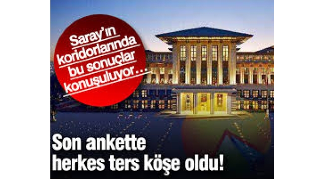 Son ankette herkes ters köşe oldu!
