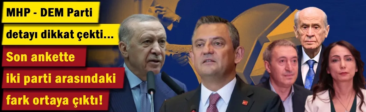 Son ankette iki parti arasındaki fark ortaya çıktı!