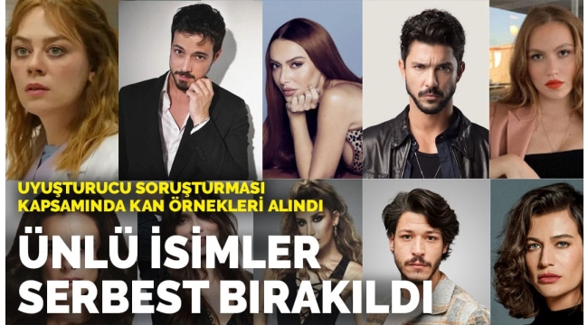 Uyuşturucu soruşturmasında ifade veren ünlüler serbest bırakıldı