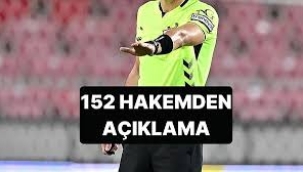 152 hakemden ortak 'bahis' açıklaması