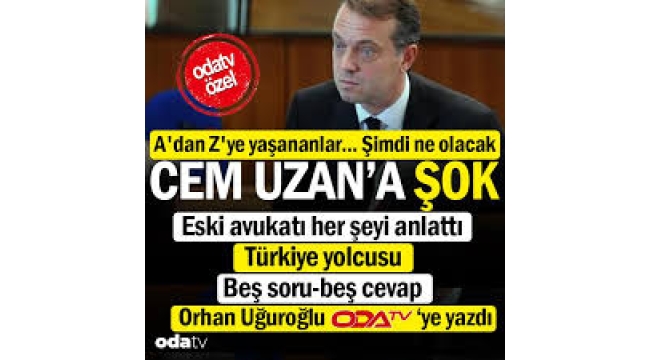 A'dan Z'ye yaşananlar... Şimdi ne olacak Cem Uzan'a şok...
