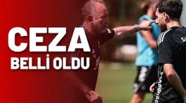 Beşiktaş'ta Sergen Yalçın ve Orkun Kökçü'nün cezası belli oldu