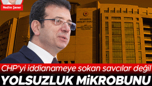 CHP'yi iddianameye sokan savcılar değil yolsuzluk mikrobunu bulaştıran İmamoğlu'dur