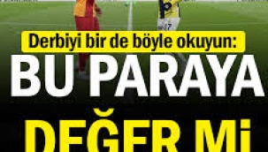 Derbiyi bir de böyle okuyun: Bu paraya değer mi... Tek dert bu