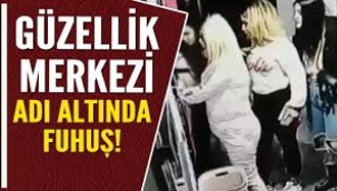 Güzellik merkezinde fuhuş yapan kadınlar karşısında polisleri görünce...