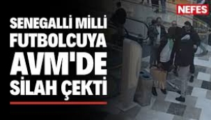 İstanbul'un en ünlü AVM'sinde futbolcuya silah çektiler