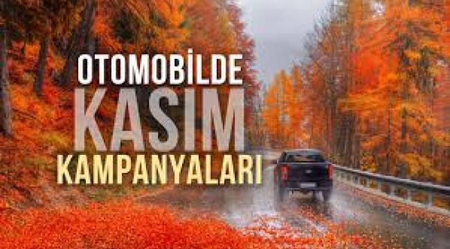 Kasım sıfır araba kampanyaları: Otomobil markaları stokları eritme yarışına girdi!