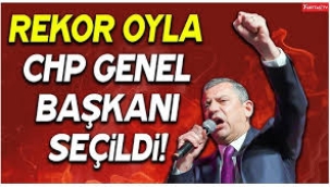 Özgür Özel 4. kez CHP Genel Başkanı seçildi