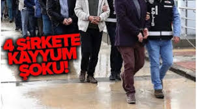 Savcılık açıkladı: Dört şirkete daha kayyum atandı