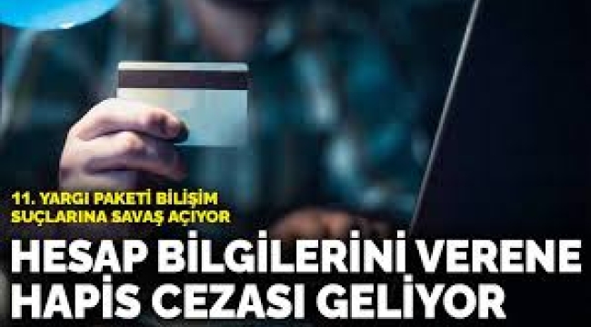 Siber suçlara hapis yolu gözüktü: Yeni yargı paketinde ceza yağacak!