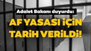 Af yasası için tarih verildi