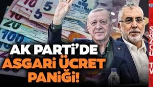 AKP'de asgari ücret paniği