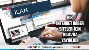 İnternet haber siteleri resmî ilanı nasıl alacak? İşte yeni kılavuz