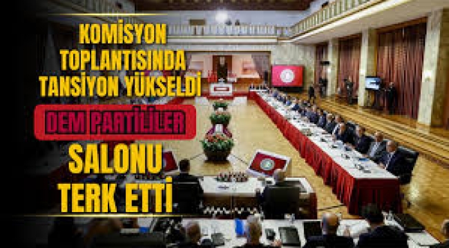 Komisyonda 'tutanak' krizi! DEM Parti...