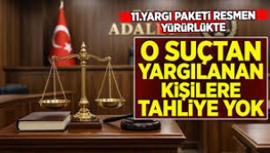 O suçtan yargılananlara tahliye yok!
