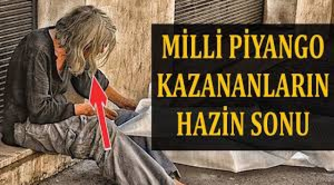 Piyango kazananların hazin sonları