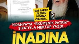 Baş Papaz alenen meydan okuyor! 