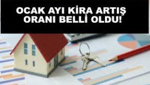 Ocak ayı kira artış oranı belli oldu!