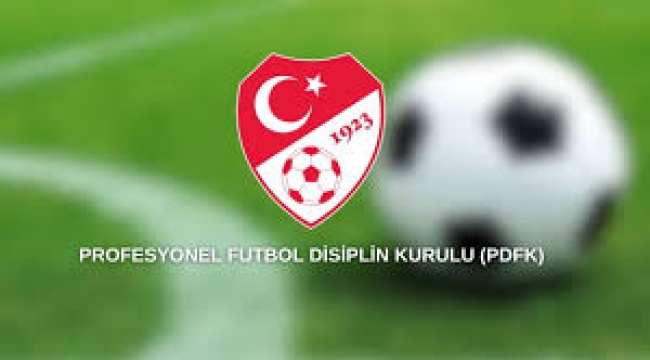 PFDK, 103 futbol menajerine 45 gün ila 12 ay men cezası verdi